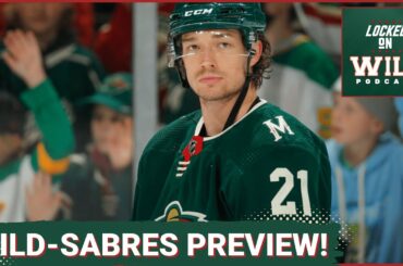 Locked on Wild PREGAME: Brandon Duhaime Returns as the Minnesota Wild travel to Buffalo!