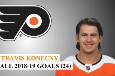 Travis Konecny (#11) All 24 Goals of the 2018-19 NHL Season
