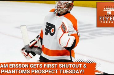 Philadelphia Flyers bounce back with shutout vs Buffalo; Plus, Phantoms Tuesday & more!