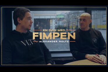 En dag med "Fimpen" | Alexander Holtz
