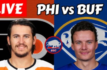 Buffalo Sabres vs. Philadelphia Flyers | NHL Livestream (Live Reaction + Play by Play)
