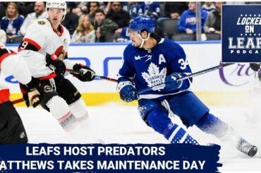Toronto Maple Leafs Take on Nashville Predators As Auston Matthews Takes Maintenance Day With Injury