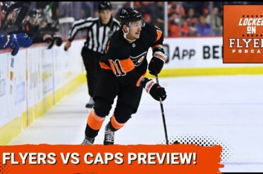 Philadelphia Flyers vs Washington Capitals Preview & Your Mailbag Questions!