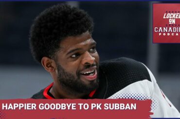 Montreal Canadiens to give PK Subban fitting send-off - LOCKED ON CANADIENS EXTRA BONUS EPISODE