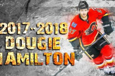 Dougie Hamilton - 2017/2018 Highlights