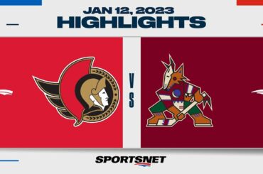 NHL Highlights | Senators vs. Coyotes - January 12, 2023