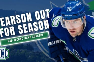 TANNER PEARSON WILL MISS THE REMAINDER OF THE CANUCKS SEASON