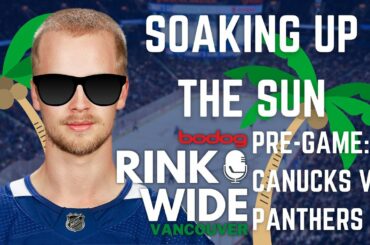 🏒PRE-GAME: Vancouver Canucks vs. Florida Panthers (Jan 14 2023)