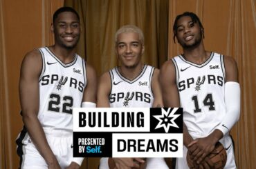 Building Dreams pres. by Self with San Antonio Spurs Jeremy Sochan, Malaki Branham, and Blake Wesley