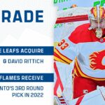 (TRADE BREAKDOWN) Maple Leafs Acquire David Rittich From Calgary