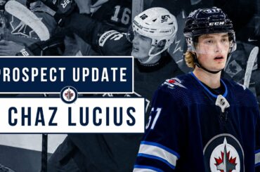 Chaz Lucius - Winnipeg Jets Prospect Update
