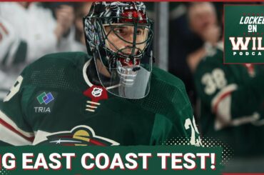 A Big Test for the Minnesota Wild out East!