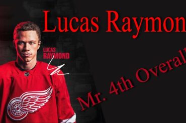 Lucas Raymond: Mr. 4th Overall