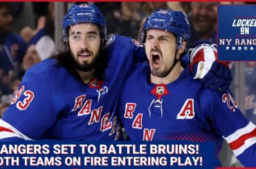 New York Rangers primed for heavyweight clash with the Boston Bruins! Both teams recently on fire!