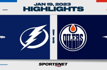 NHL Highlights | Lightning vs. Oilers - January 19, 2023