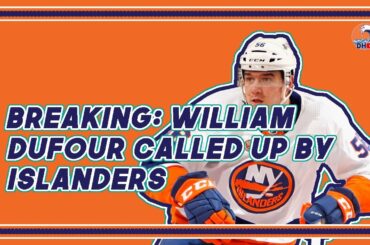 BREAKING: Islanders Call Up William Dufour