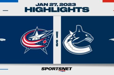 NHL Highlights | Blue Jackets vs. Canucks - January 27, 2023