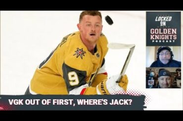 The Vegas Golden Knights are out of first and what's wrong with Jack Eichel?