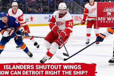 New York Islanders Shutout Red Wings | How Can Detroit Right The Ship?