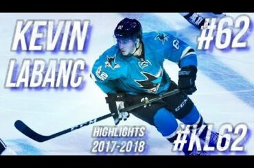 KEVIN LABANC HIGHLIGHTS 17-18 [HD]