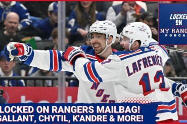 Rangers mailbag! Gallant, Chytil breaking out, Kravtsov's future, trade deadline & more!