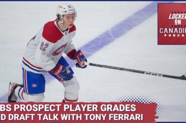 Montreal Canadiens prospect grades and previewing the 2023 NHL Draft first round with Tony Ferrari
