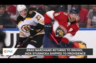 Brad Marchand Returns To Bruins; Jack Studnicka Shipped To Providence
