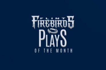 Firebirds Top 5 Plays of the Month - December