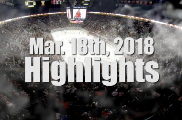 HIGHLIGHTS - Mar. 18th, 2018