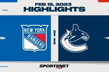 NHL Highlights | Rangers vs. Canucks - February 15, 2023