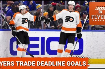 Trade Deadline Goals & Strategy for the Philadelphia Flyers. Plus a Cutter Gauthier Update!