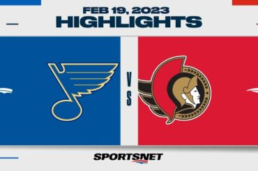 NHL Highlights | Blues vs. Senators - February 19, 2023