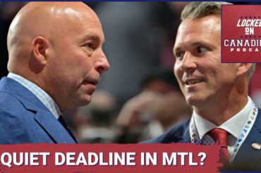 Three Up, Three Down: A quiet Montreal Canadiens Trade Deadline approaches