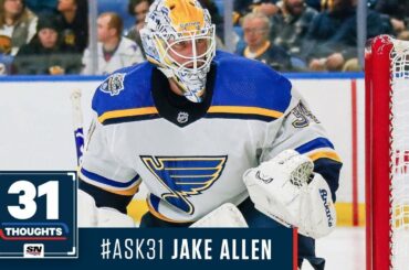 Ask 31 w/ St. Louis Blues Goaltender Jake Allen