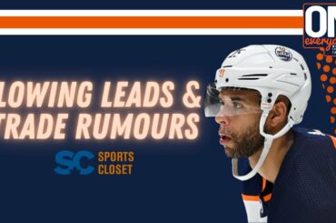 Blowing Leads & Trade Rumours | Oilersnation Everyday with Tyler Yaremchuk Feb 20