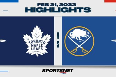 NHL Highlights | Leafs vs. Sabres - February 21, 2023