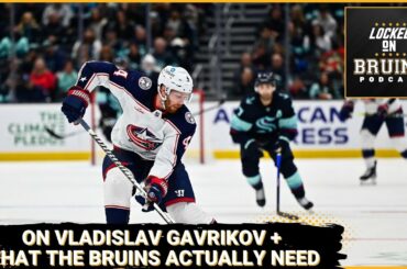On Vladislav Gavrikov and what the Boston Bruins actually need to add before the trade deadline