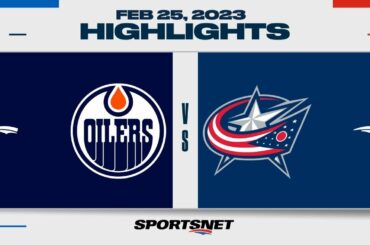 NHL Highlights | Oilers vs. Blue Jackets - February 25, 2023