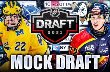 2021 POST-LOTTERY NHL MOCK DRAFT (Top NHL Entry Draft Prospects Rankings, News & Rumours Today)