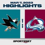 NHL Highlights | Sharks vs. Avalanche - March 7, 2023