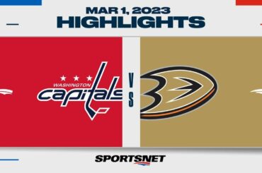 NHL Highlights | Capitals vs. Ducks - March 1, 2023