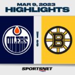 NHL Highlights | Oilers vs. Bruins - March 9, 2023