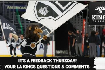 It's a Feedback Thursday! Comments about Quick, praise for Byfield &  Lizotte and more