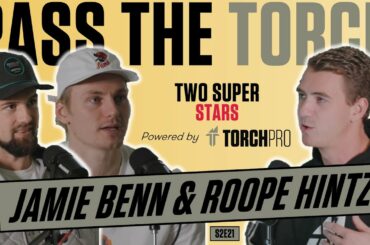 Jamie Benn & Roope Hintz: Two Super Dallas Stars - Pass The Torch (S2E21)