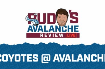 DNVR Avalanche Watchalong | Arizona Coyotes @ Colorado Avalanche