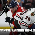 Chicago Blackhawks vs. Florida Panthers | Full Game Highlights