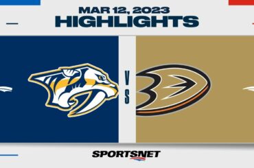 NHL Highlights | Predators vs. Ducks - March 12, 2023