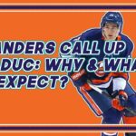 Bolduc Call Up: Why And What To Expect