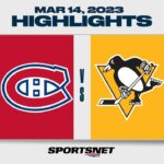 NHL Highlights | Canadiens vs. Penguins - March 14, 2023