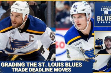 Grading the St. Louis Blues Trade Deadline